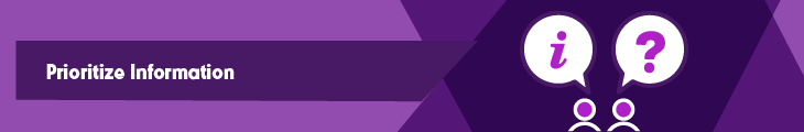 Prioritize need-to-know information