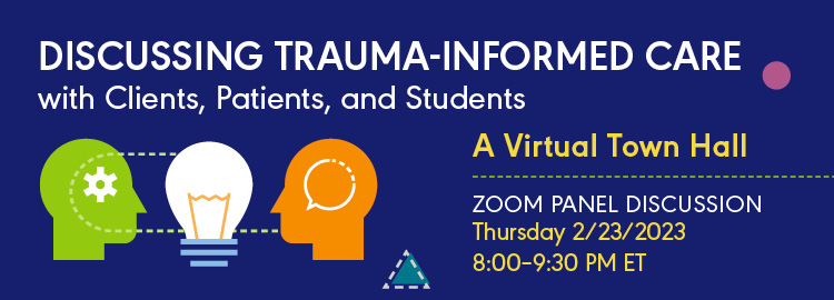 Discussing Trauma-Informed Care Town Hall