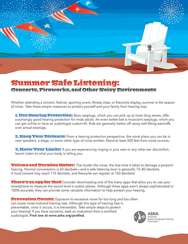 Summer Safe Listening: Concerts, Fireworks, and Other Noisy Environments Summer Safe Listening: Concerts, Fireworks, and Other Noisy Environments